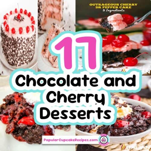 Delicious chocolate cherry desserts including cakes, cookies, and dump cakes perfect for any occasio.